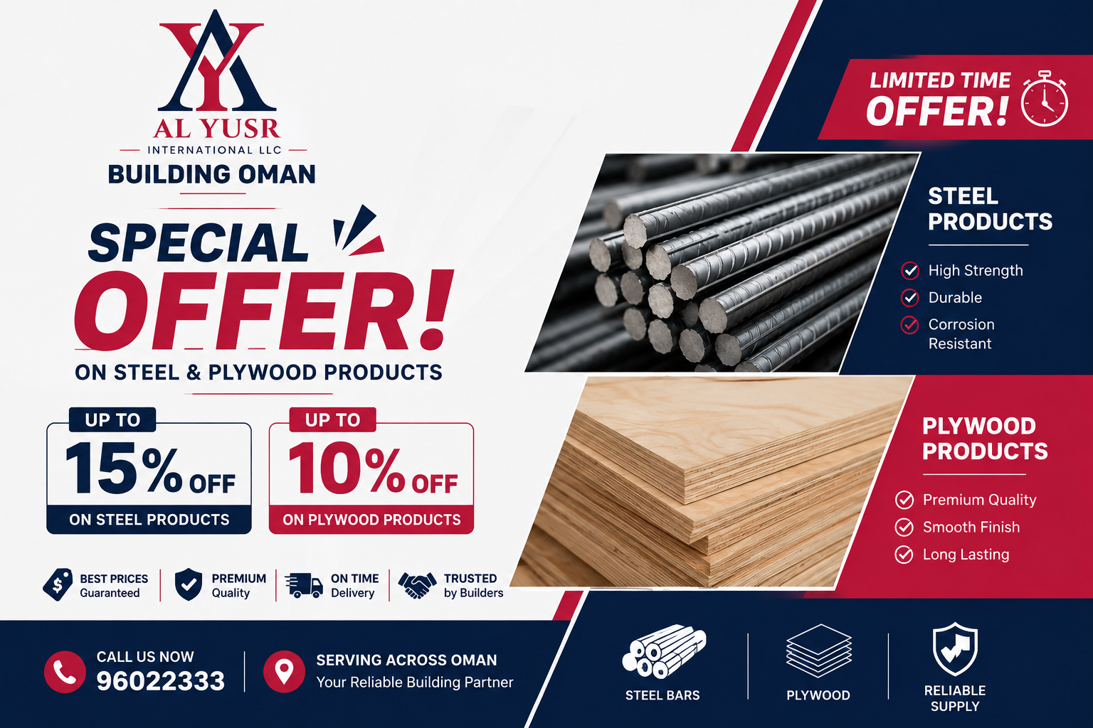 Special offer with up to 15 percent off steel and 10 percent off plywood products
